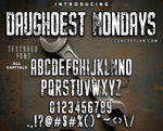 DAUGHOEST MONDAYS